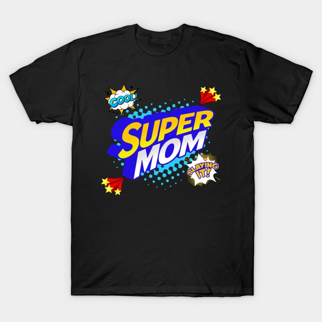 Comic Superhero Mom T-Shirt by Mind Your Tee